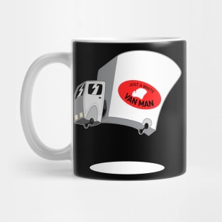 Just a White Van Man Mug